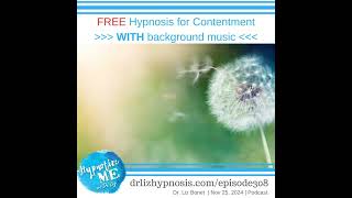 HM308 FREE Hypnosis for Contentment WITH background music [upl. by Olsen]