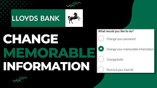 How to Change Memorable Information on Lloyds Bank  2023 [upl. by Ainitsirc78]