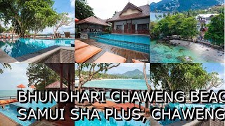 Bhundhari Chaweng Beach Resort Koh Samui SHA Plus Chaweng Thailand [upl. by Arbba]