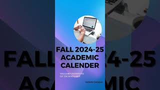 VIT VELLORE  ACADEMIC CALENDAR  202425 [upl. by Limemann]