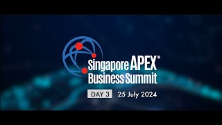 Singapore Apex Business Summit Day 3 Future of Trade Forum FOTF [upl. by Leshia]