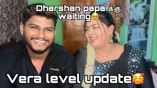 Dharshan papa க்கு waiting🥹vera level update 🥰🥰🥰 [upl. by Namien]