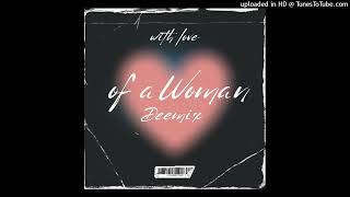 💓 OF A WOMAN DEEMIX [upl. by Elawalo259]