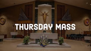 Thursday Mass 71124 [upl. by Lifton]