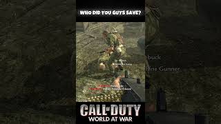 Who Did You Save Call of Duty World at War [upl. by Nednarb]