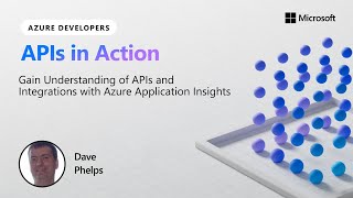 Gain Understanding of APIs and Integrations with Azure Application Insights [upl. by Eachelle526]