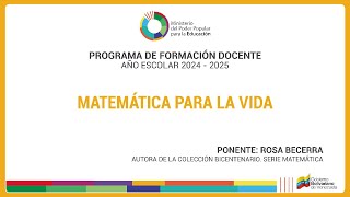 Matemática para la vida Ponente Rosa Becerra [upl. by Halfon]