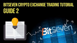 BitSeven crypto exchange trading Tutorial guide Part 2 [upl. by Ellehcor40]