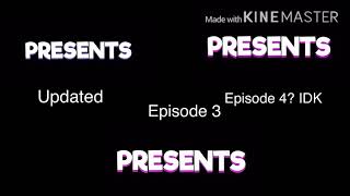 Nonexistent Living Updated Episode 3 and Episode 4 IDK Intro comparison [upl. by Gaven71]