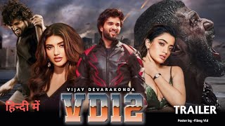 VD12 Hindi Dubbed Movie Release Date Update Vijay devarakondasreeleela Rashmika mandanna Goutam [upl. by Rosanne]