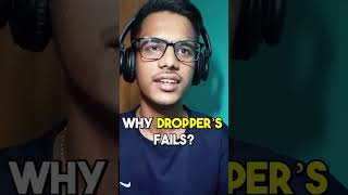 Why Droppers Fails   IIT Motivation  jee iitmotivation shorts [upl. by Esaele]