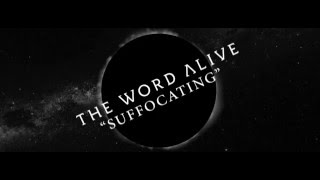 The Word Alive  Suffocating [upl. by Eyde]