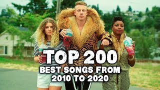 Top 200 Best Songs From 2010 To 2020 [upl. by Pennie]