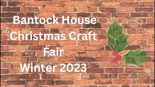 V25 Bantock House Christmas Craft Fair [upl. by Ehcar]