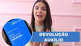 Como saber se preciso devolver o AUXÃLIO EMERGENCIAL Entenda [upl. by Schober]