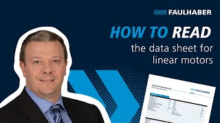 How to read the data sheet for linear motors  FAULHABER Drive Time [upl. by Renate]