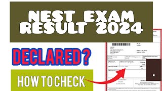 NEST Exam Result 2024  How To Check NEST Exam Result 2024 [upl. by Ardnuhs587]