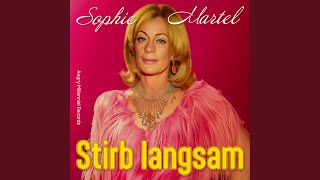 Stirb langsam feat Sophie Martel [upl. by Anivle]