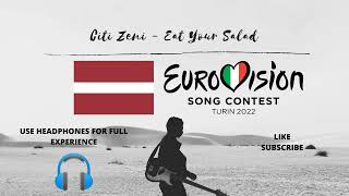 Citi Zēni  Eat Your Salad 8D Audio Eurovision 2022  Latvia [upl. by Cesaria]