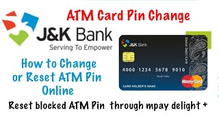 How to Reset ATM Pin JK Bank online  JK bank ATM Pin change Kaise kare  forgot ATM pin JK bank [upl. by Eveivaneg]