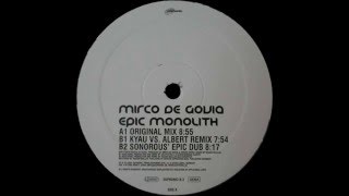 Mirco De Govia  Epic Monolith Original Mix euphonic 2001 [upl. by Aroel154]