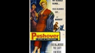 Pushover 1954 [upl. by Ennailuj427]