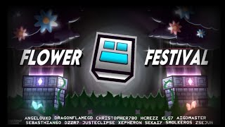 Flower Festival by NGTofficial 100  Geometry Dash [upl. by Eiltan]