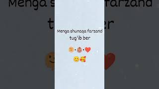 Menga shunaqa farzand tugip bber 🥰😍♥️ [upl. by Spring]