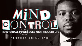 PART 1 “MIND CONTROL”  Prophet Brian Carn  October 15 2023 [upl. by Rubliw]