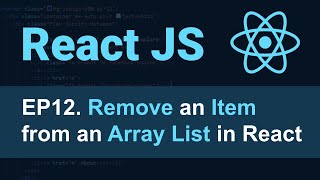 React JS Tutorial  12  Remove an Item from an Array List in React for Beginners  Use React Filter [upl. by Llemhar320]