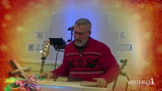 West Hills Baptist Church  Christmas Eve Service  12242023 [upl. by Glasgo]