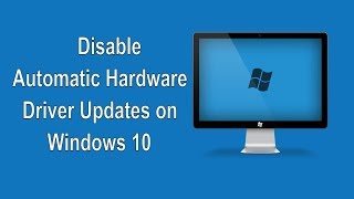 How to Stop Automatic Hardware Driver Updates on Windows 10 [upl. by Ilenay790]