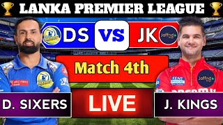 Jaffna Kings vs Dambulla Sixers 4th Match  DS vs JK 4th T20 Live Score amp Commentary LPL 2024 [upl. by Htims]