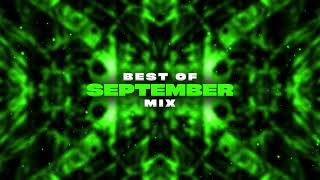 Best of SEPTEMBER Mix  KURA RESTRICTED Audiotricz [upl. by Cati]