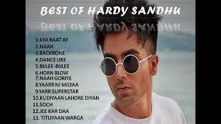 🤍BEST OF HARDY SANDHU🤍  Hardy Sandhu Jukebox  Hit songs of Hardy Sandhu [upl. by Arocet240]