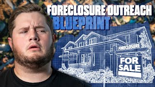 My Foreclosure Outreach Blueprint for Closing More Deals [upl. by Boyce]