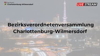 20240125 BVV Sitzung CharlottenburgWilmersdorf – Livestream [upl. by Dibri]