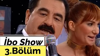 İbo Show  3 Bölüm Ceylan  Uğur Karakuş  Nilay Dorsa 2007 [upl. by Kehsihba]