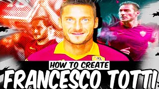 Francesco Totti EA Sports FC 24  VIRTUAL PRO LOOKALIKE TUTORIAL [upl. by Standush]