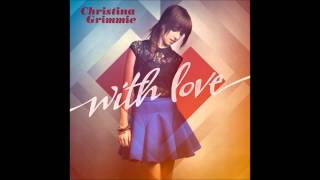 Christina Grimmie  With Love Full Album 2013 [upl. by Zigrang714]