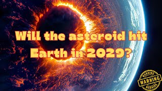 Earths Fate 2029 Asteroid Impact Space documentary asteroid spacedocumentary2024 [upl. by Quintus]