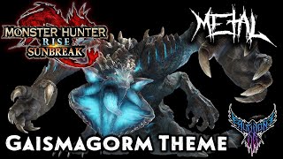 Monster Hunter Rise Sunbreak  Gaismagorm Theme 【Intense Symphonic Metal Cover】 [upl. by Leviram]