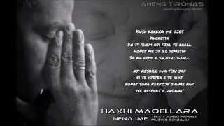 Haxhi Maqellara  Nena ime [upl. by Ami]