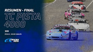 Fecha 8  Resumen Final TC Pista 4000 [upl. by Asiluy]