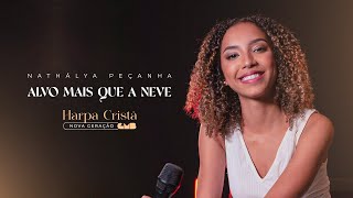 Nathálya Peçanha  Alvo Mais Que A Neve Harpa Cristã  Nova Geração [upl. by Piggy]