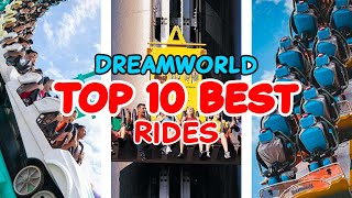 Top 10 rides at Dreamworld  Gold Coast Australia  2022 [upl. by Kcirrem]