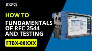 FTBX88XXX RFC 2544 Fundamentals amp Test config  HowTo [upl. by Eneluqcaj]