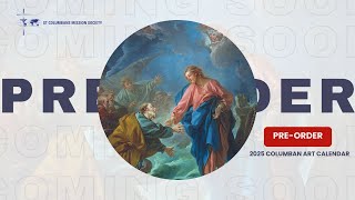 2025 Columban Art Calendar PREORDER [upl. by Ellita298]