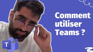 Comment utiliser Microsoft Teams [upl. by Aitetel]