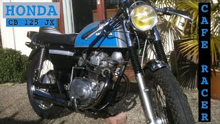 Honda CB 125 JX Cafe Racer [upl. by Nesnah]